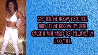 Toni Romiti - Loyal (Lyrics) FT Big Rod