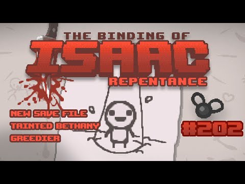 The Binding of Isaac: Repentance #202 - Tainted Bethany Greedier