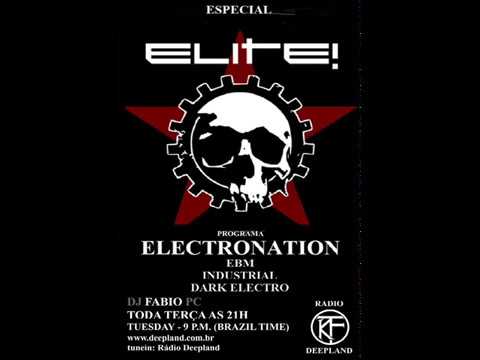 ELECTRONATION [07] - EBM MIX + ESPECIAL  ELITE!