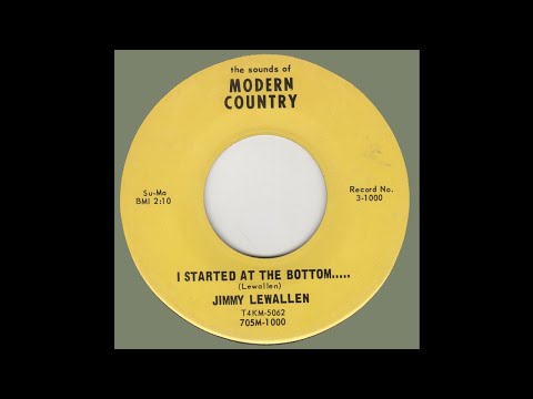 JIMMY LEWALLEN-I Started At The Bottom MODERN COUNTRY 3-1000