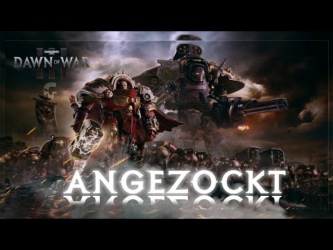 Warhammer 40k: Dawn of War 3 ANGEZOCKT | Gameplay | German