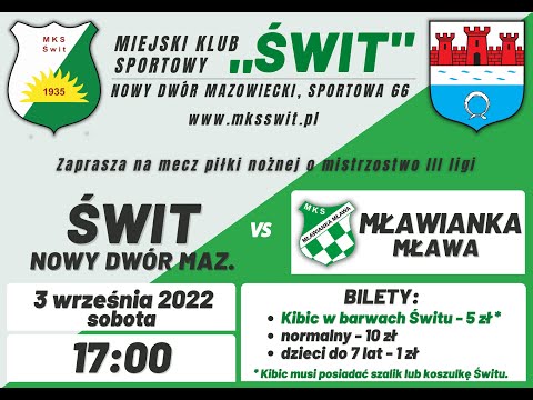 tv.nsk.pl [zapowiedź] MKS Świt Nowy Dwór Maz. - MKS Mławianka Mława 2022-09-03 g. 17:00