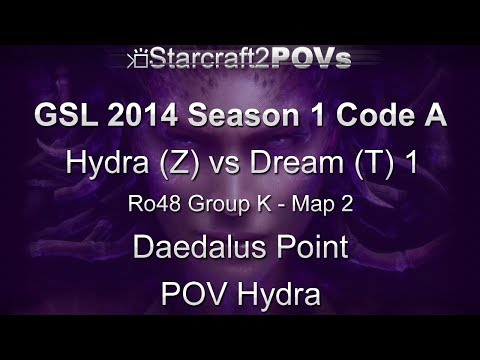 SC2 HotS - GSL 2014 S1 Code A - Hydra vs Dream 1 - Ro48 Group K - Map 2 - Daedalus Point - Hydra