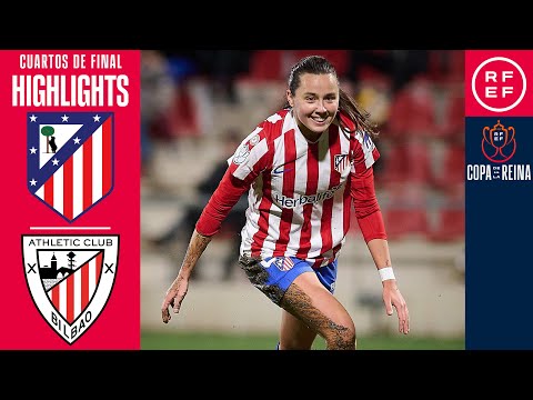 Resumen #CopaDeLaReinaIberdrola | Club Atlético de Madrid 4-1 Athletic Club | Cuartos de final