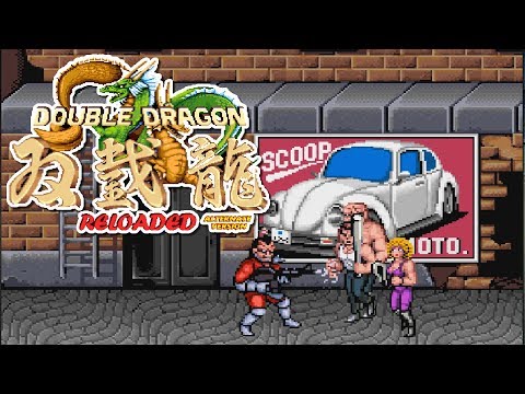 Double Dragon Reloaded  - Alternate Version (PLAYTROUGH)