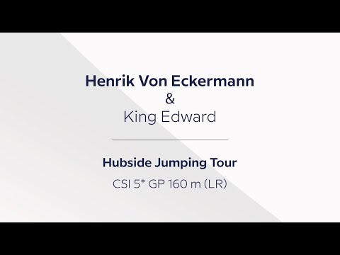 Indexia | Hubside Jumping 2022 - Henrik Von Eckermann & King Edward GP CSI5* 1.60m | Winning Round