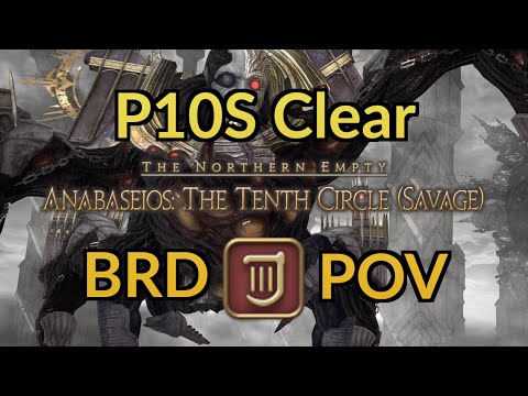 P10S clear Bard POV (Anabaseios: The Tenth Circle Savage)
