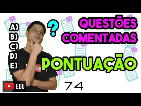 Questão 74: Pontuação e coerência