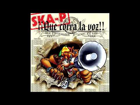 Ska-P - Que Corra La Voz (2002) Album Completo