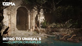 Intro to Unreal 5 With Clinton Crumpler