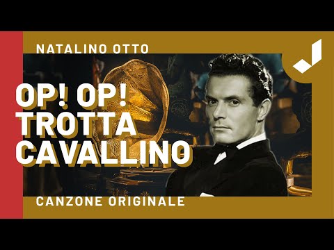 Natalino Otto - Op! Op! Trotta cavallino
