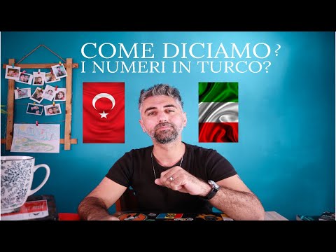 Come Si Pronuncia i Numeri in Turco?