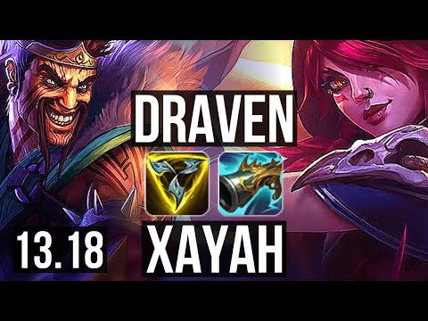 DRAVEN & Rakan vs XAYAH & Rell (ADC) | Rank 5 Draven, 4/0/2, Rank 21 | EUW Challenger | 13.18