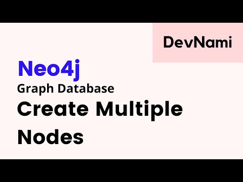 Neo4j How to Create Multiple Nodes