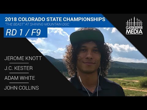 2018 Colorado State Championships | R1, F9, MPO | Knott, Kester, White, Collins