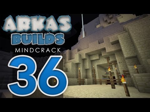 Arkas Builds Mindcrack - Episode 36 :: Into The Depths