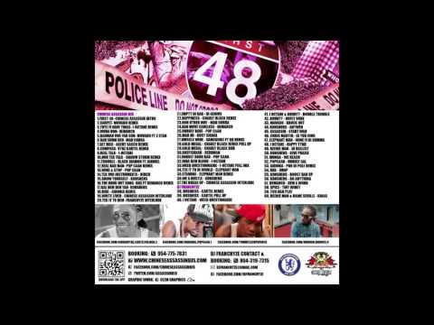 Chinese Assassin & DJ Franchyze   First 48 Dancehall Mixtape 2013 Preview