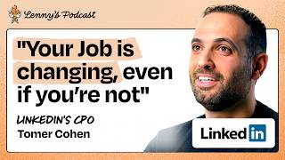 Why LinkedIn is turning PMs into AI-powered "full stack builders” | Tomer Cohen (LinkedIn CPO)