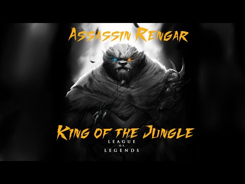 Assassin Rengar Montage! | King of the Jungle
