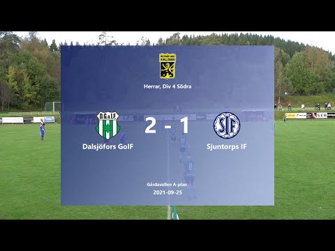 210925 Dalsjöfors GoIF - Sjuntorps IF, Höjdpunkter