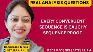 Every convergent sequence is a Cauchy sequence proof