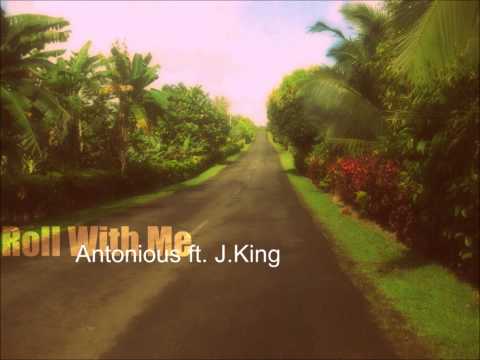 Antonius ft. J.King - Roll With Me
