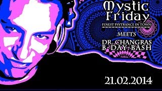 Mystic Friday Dr. Changra 21.02.2014 @ Kit Kat Club Berlin