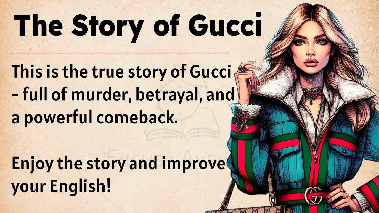 Gucci Success Story  || Learn English Through Story Level 2 🔥 || Graded Reader || Improve English ✅️