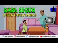 BABA SEGUN; FUNNY AFRICAN PARENT (splendid cartoon)