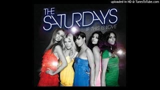 The Saturdays - If This Is Love (Official Audio)