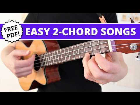 Easy 2 Chord Songs!  Beginner Ukulele Tutorial