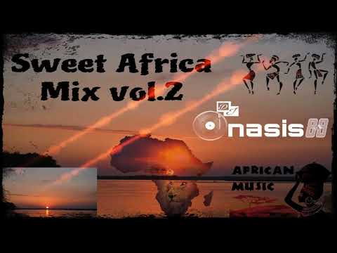 Sweet Africa Mix vol.2 by Dj-Onasis88.