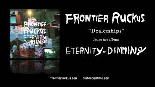 Frontier Ruckus - Dealerships [Audio]