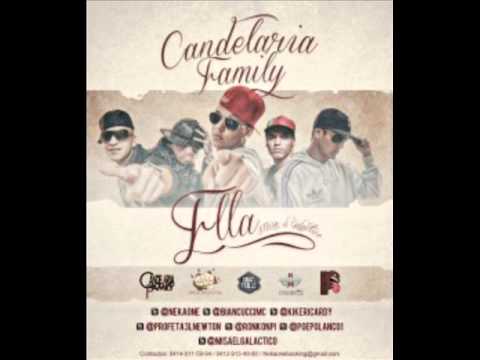 Candelaria Family - Ella Prod. [Misa El Galactico] 2012.