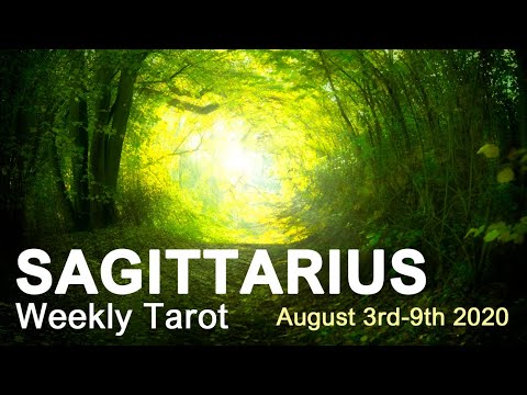 SAGITTARIUS WEEKLY TAROT READING "MEETING SOMEONE NEW SAGITTARIUS!" August 3rd-9th 2020 Forecast