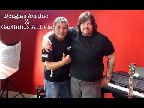 Acervo Pessoal - Douglas Avelino & Carlinhos Anhaia
