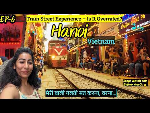 Hanoi |EP6| Vietnam | Places To Visit In Hanoi| मुझे हो ची मिन्ह जी की समाधि पर नहीं जाने दिया गया