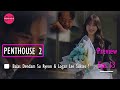 Penthouse Season 2 Episode 13 Preview Trailer Balas Dendam Su Ryeon Dan Logan Lee Berhasil