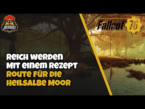 Fallout 76 - das WERTVOLLSTE REZEPT?!?- trade only - Route für die Heilsalbe Moor - DEUTSCH