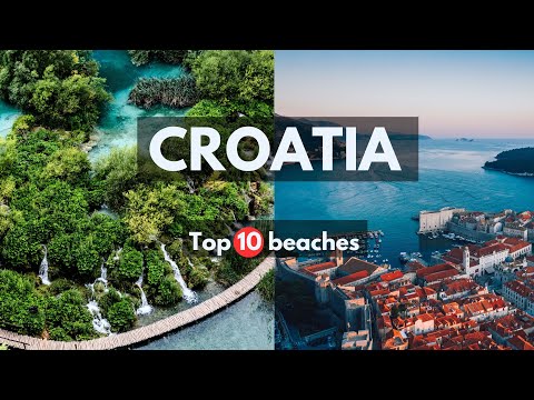 Top 10 Beaches in Croatia || Top 10 Coastal Gems || Croatia Beach Guide