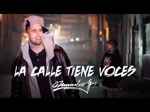 MAMBORAP - LA CALLE TIENE VOCES (VIDEO CLIP OFICIAL)