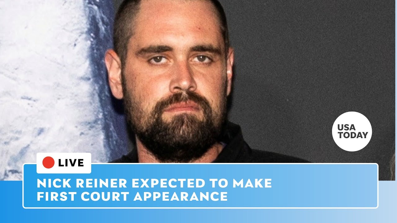 Watch live: Nick Reiner expected to make  first court appearance