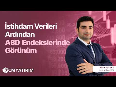 İstihdam Verileri Ardından ABD Hisse Endekslerinde Görünüm