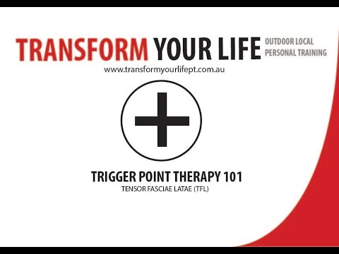 Trigger Point Therapy 101: TFL