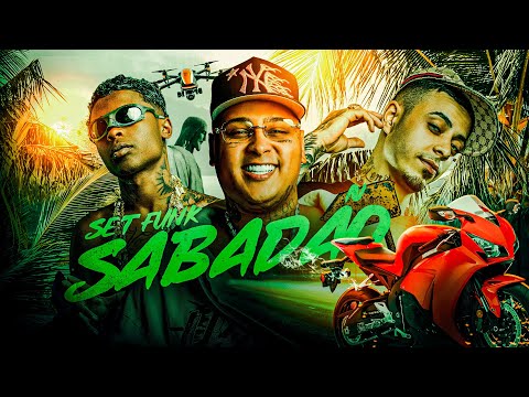 SET FUNK SABADÃO - MC Ryan SP, MC Meno K, MC Tuto, MC GP, MC Lele JP e Boladin 211