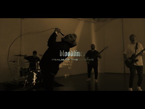 BLOODLINES - "Psalm Of The Depths" Official Music Video