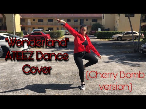 “Wonderland” ATEEZ CHERRY BOMB VERSION DANCE COVER
