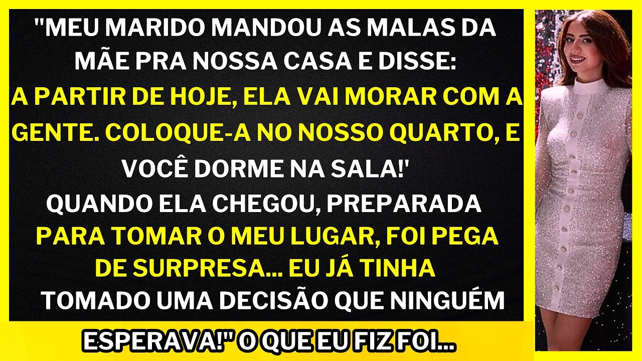 "Meu marido ENVIOU as malas da mãe pra nossa casa, mas ao chegar lá ela teve uma surpresa!" eu fiz..