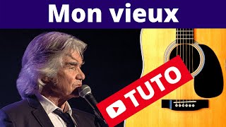 Mon vieux - Daniel Guichard [Tuto guitare facile Terafab]
