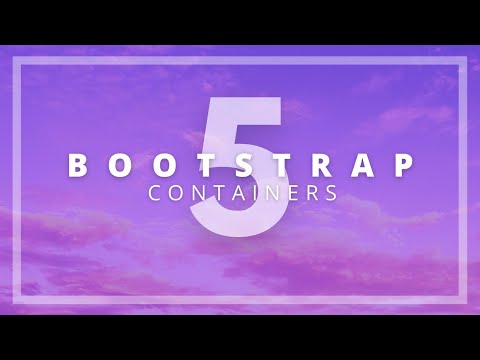 Bootstrap 5 Containers Explained
